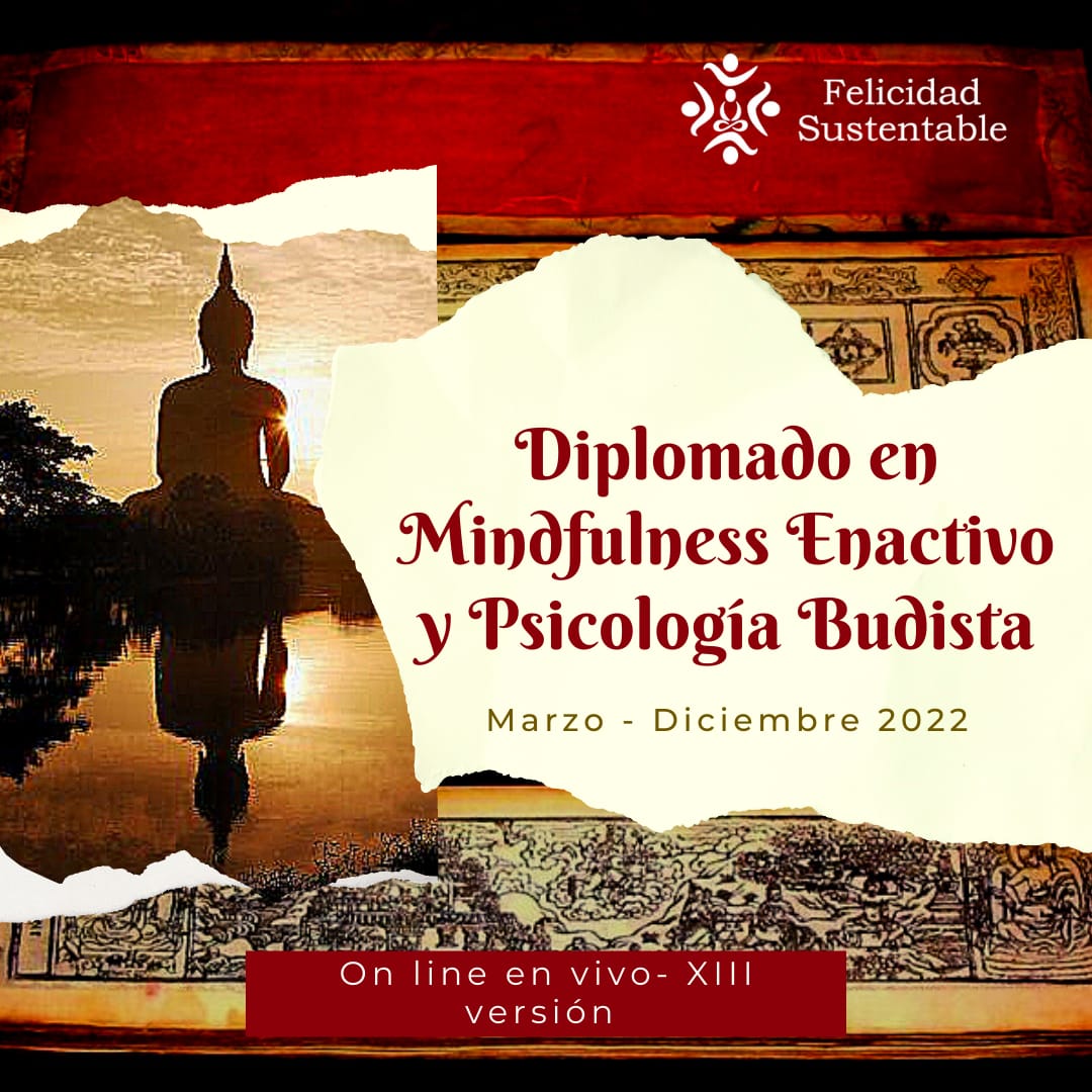 Diplomado en Mindfulness Enactivo y Psicología budista