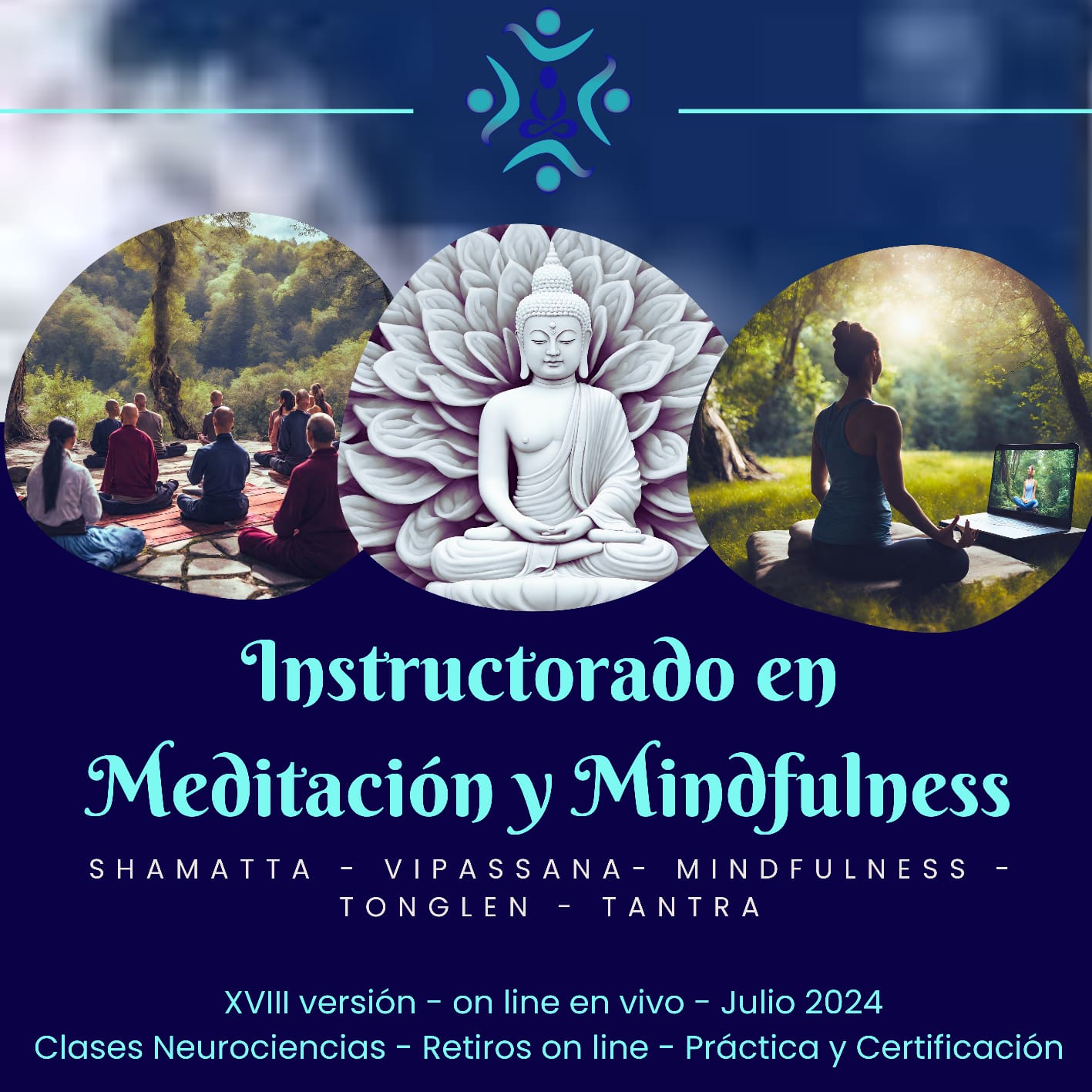 Instructorado en Meditación y Mindfulness. Julio 2024